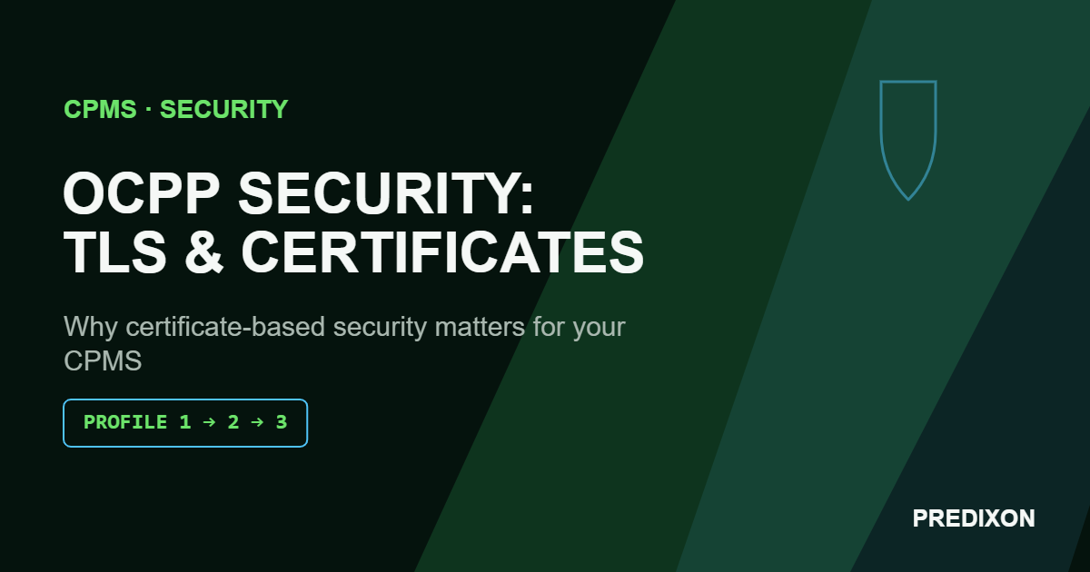 OCPP Security TLS Certificates — Predixon